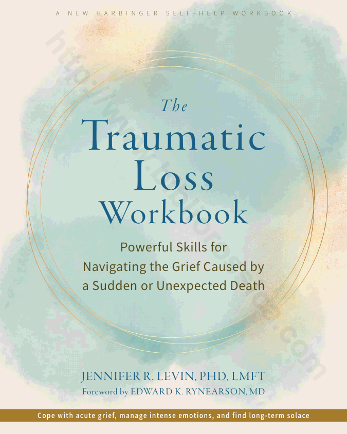 The Traumatic Loss Workbook