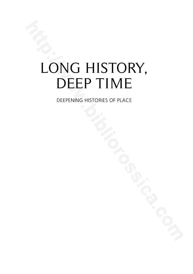 Long history, deep time: deepening histories of place