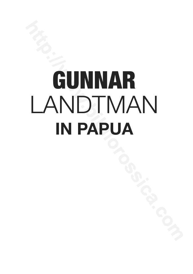 Gunnar Landtman in Papua: 1910 to 1912