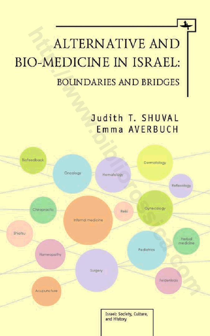 Alternative and Bio-Medicine in Israel: Boundaries and Bridges